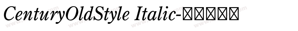 CenturyOldStyle Italic字体转换